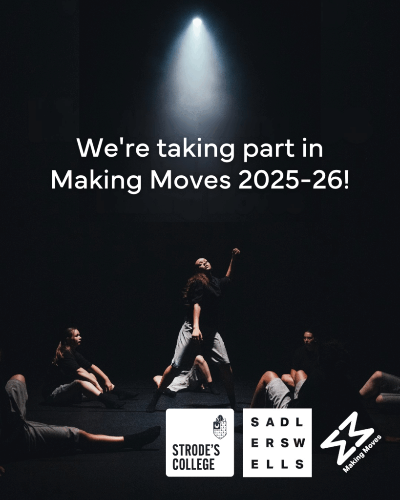 A graphic saying 'we're taking part in Making Moves 2025-26' on a dark background